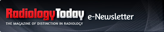Radiology Today  e-Newsletter
